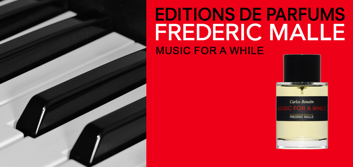 Frederic Malle Music For a While